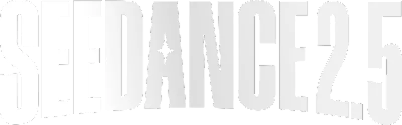 Seedance 2.5